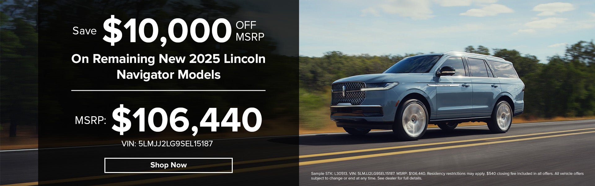 Save $10,000 Off MSRP On Remaining 2025 Lincoln Navigator